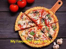my favourite food pizza