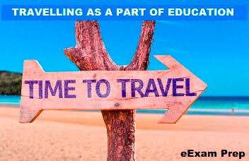 travelling is a part of education