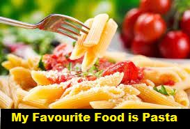 my favourite food is PASTA