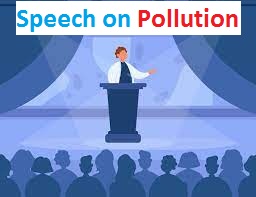 Speech on Pollution